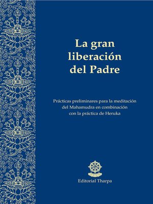 cover image of La gran liberación del Padre